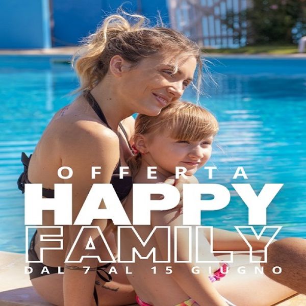 Happy Family: accendi la tua estate con la tua famiglia